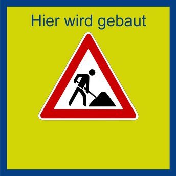 Symbolbild: Das Verkehrsschild Achtung Baustelle